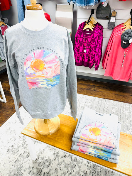 His Mercies Are New Every Morning Sweatshirt