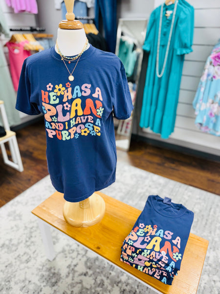 Comfort Colors He Has A Plan Tee
