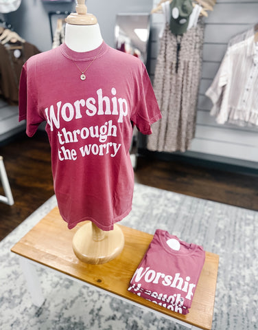 Comfort Colors Worship Through The Worry