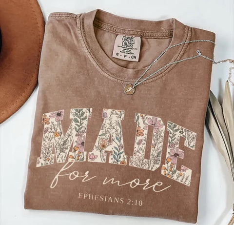 Comfort Colors Made For More Tee