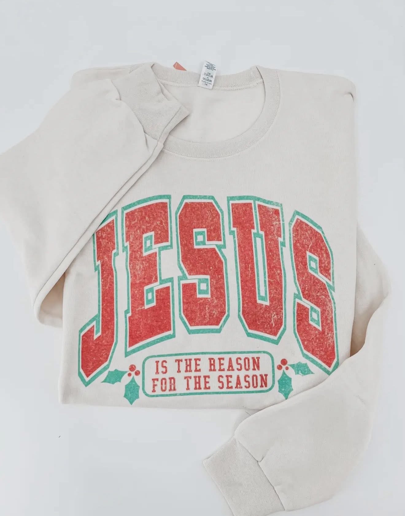 Jesus Reason For Season Sweatshirt