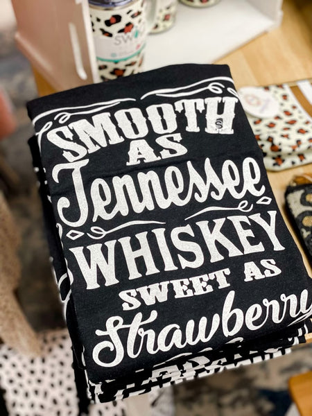 Smooth As Tennessee Whiskey Tee