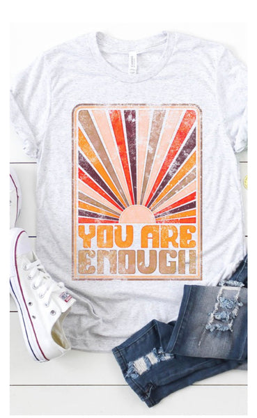 You Are Enough Graphic Tee